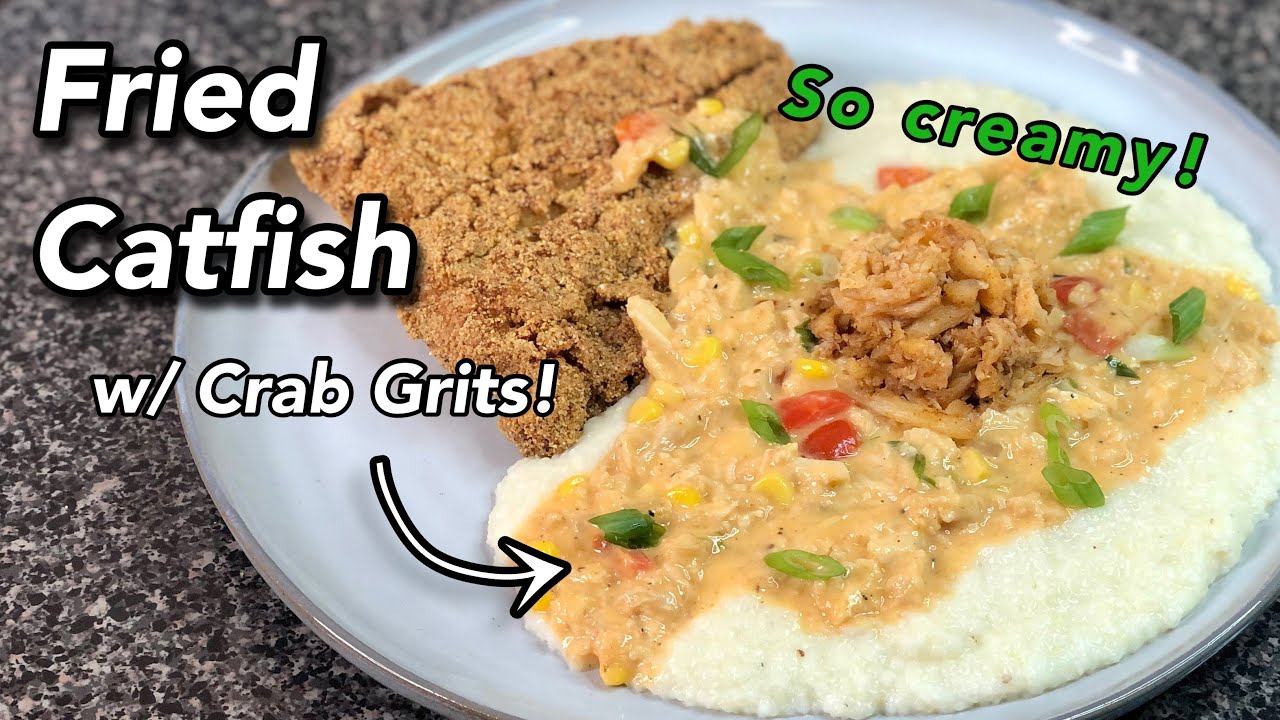 THE BEST Fried Catfish and Grits w/ Creamy Crab Sauce how to make