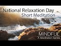 Relax your mind from anywhere with this 3 minute guided meditation