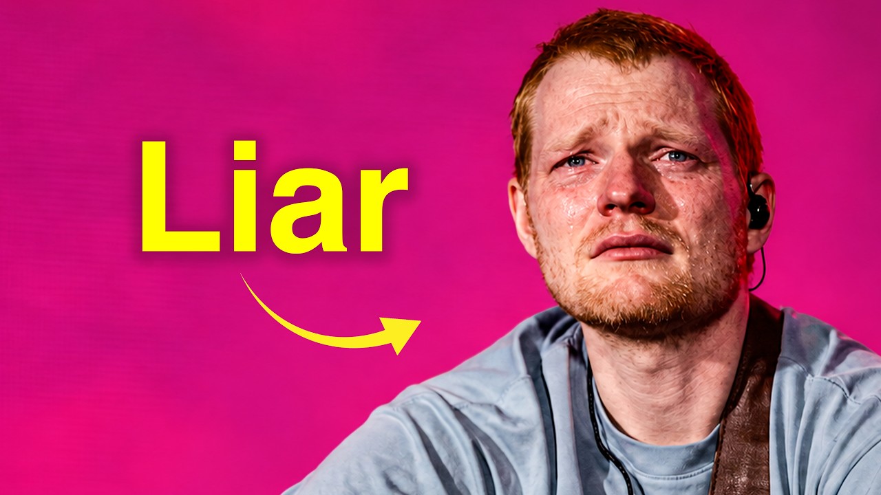 Ed Sheeran Is Lying To You...