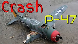 Crash RC model airplane  Republic P 47 Thunderbolt