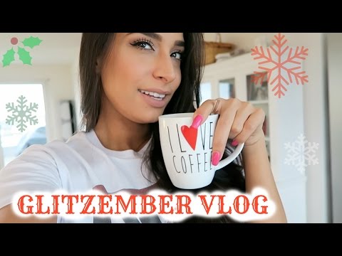 GLITZEMBER VLOG: Langsam Starten! #1