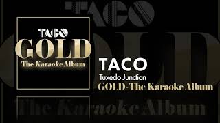 Taco - Tuxedo Junction - Karaoke Version