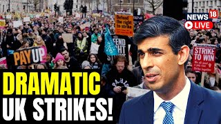 UK Faces Biggest Workers' Strike In More Than A Decade | UK Protest 2023 | UK News | News18 LIVE