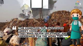 The RAGPICKERS of India - The Unsung Hero's