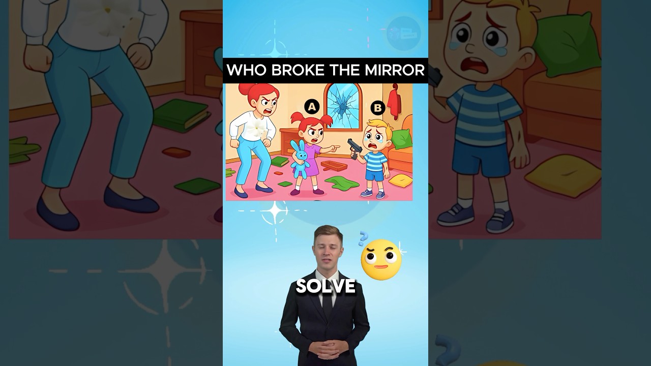 Who broke the mirror 