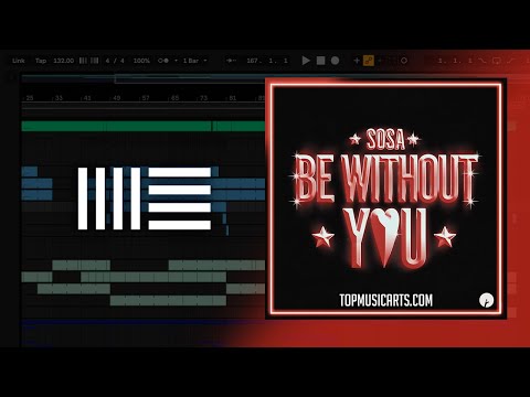 SOSA UK Be Without You Ableton Remake 