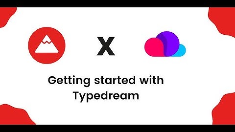 Getting Started with Typedream