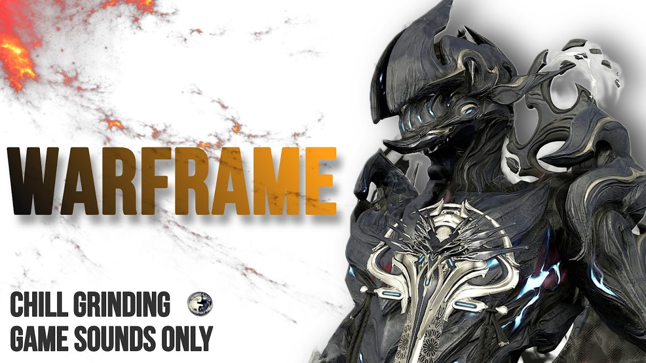 【WF】CHILL GRINDING / GAME SOUNDS ONLY #Warframe #warframegame #warframebuilds