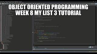 Object oriented programming week 8 my list 3 tutorial