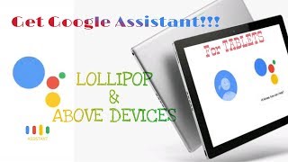 How to get Google Assistant on tablets | No root screenshot 2