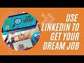 LinkedIn Secrets: Finding Jobs Anywhere in the World 2024
