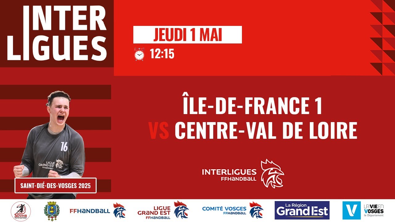 ILE DE FRANCE | CENTRE VAL DE LOIRE (Interligues Masculin Handball 2025)