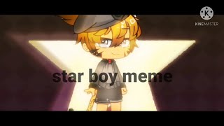 star boy meme|tigery's backstory|Pls read description