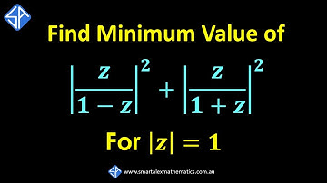 Find Minimum Value of (abs(z/(1-z)))^2 +  (abs(z/(1+z)))^2 given abs(z) = 1