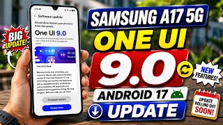 Samsung A17 5G One UI 9.0 Android 17 Update - Features & Release date screenshot 3