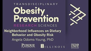 Neighborhood Influences on Dietary Behavior and Obesity Risk