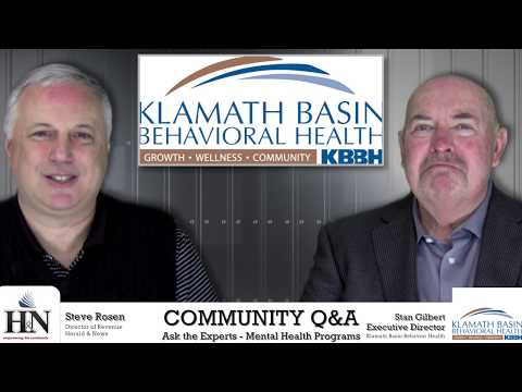 Community Q&A: Ask the Experts - Stan Gilbert of Klamath Basin Behavioral Health