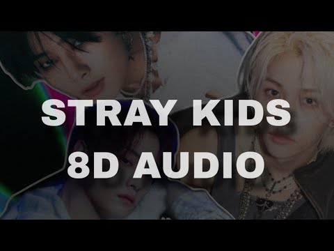 Stray Kids MEGAVERSE 8D Audio MV 
