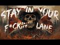 Stay In Your F*ckin' Lane | Dirty Outlaw Country Rap Anthem | Gritty  Rebel Music