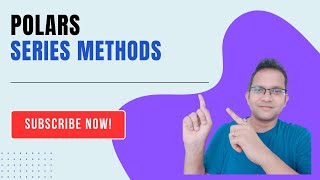 Polars Series Methods