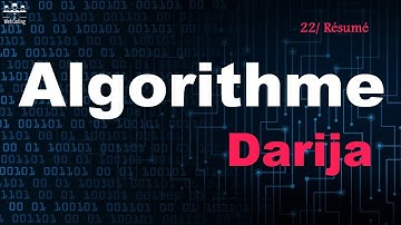 #web_coding #algorithme #darija 22/ Algorithme Darija Résumé(2)