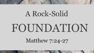 A Rock-Solid Foundation