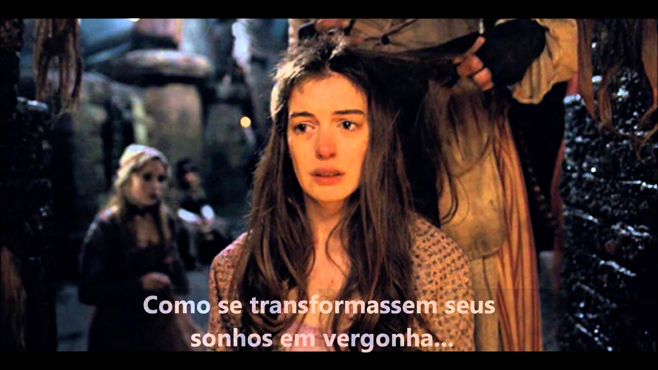 I Dreamed a Dream Anne Hathaway Legendado PTBR Os Miseráveis