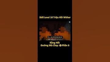 Skill Level 10 Triệu Hồi Wither - Rồng Hết Đường Mà Chạy 🤣Phần 6 🤣 #shorts