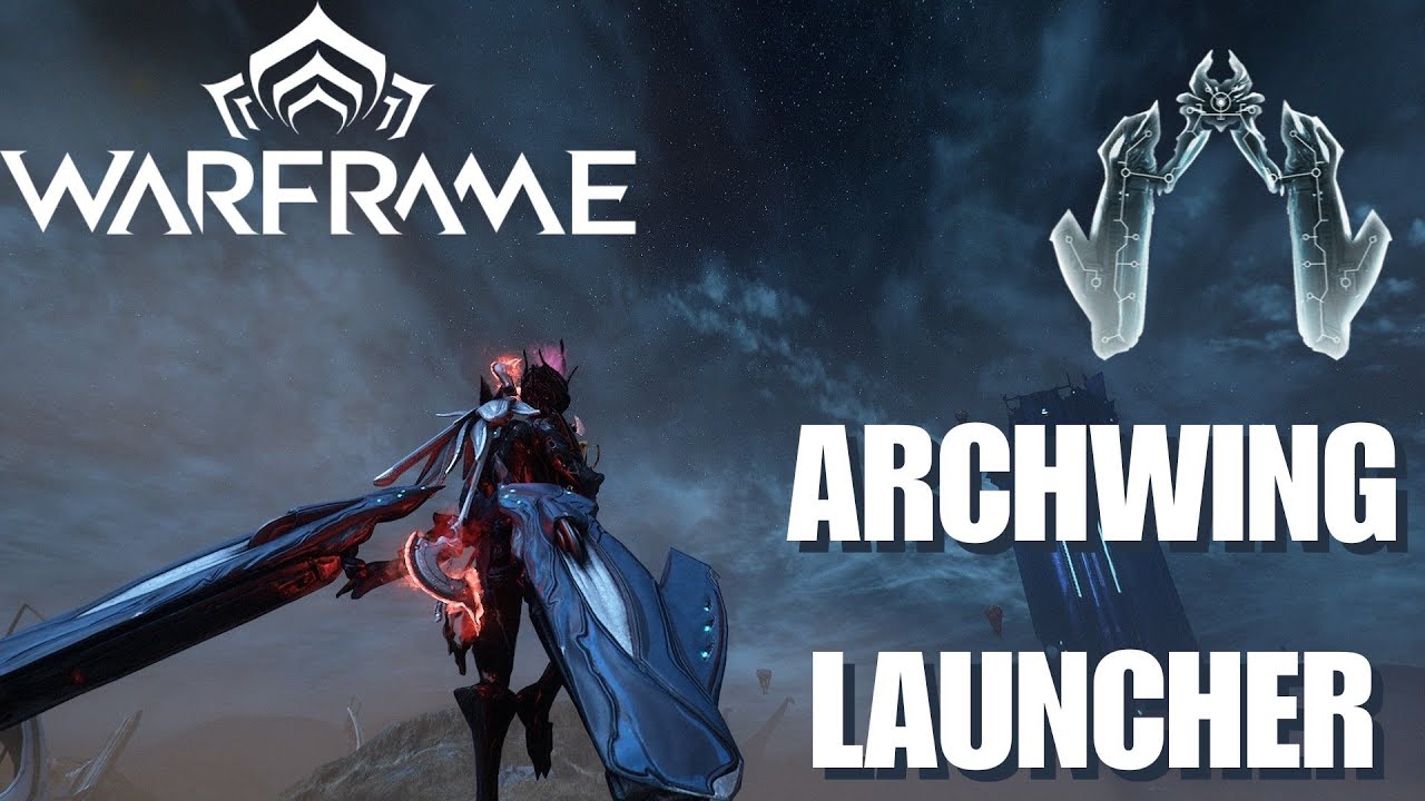 Warframe: How to Get Archwing Launcher FAST (2026 Guide)