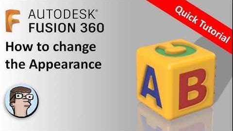 Fusion 360 Tutorial for absolute beginners - How to change the Appearance