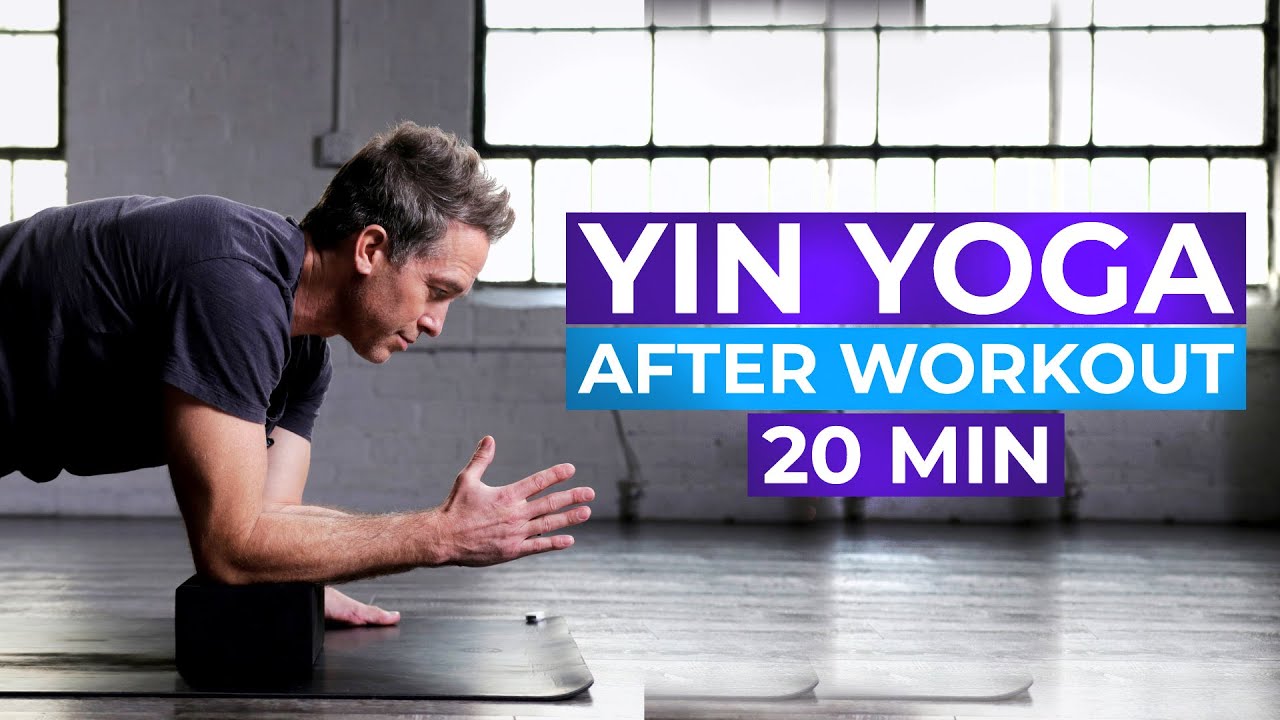 20 Min Yin Yoga for After Workout l Stretch & Recovery - YouTube