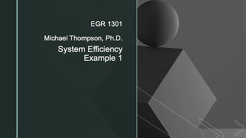System Efficiency Example 1
