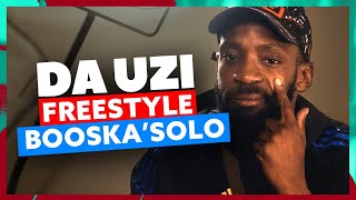 DA Uzi | Freestyle Booska’Solo