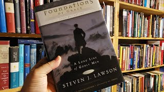 Foundations of Grace by  Steven J. Lawson (Book Review)