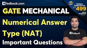 GATE Mechanical Engineering Lectures | Important Numerical Answer Type (NAT Questions for GATE 2021