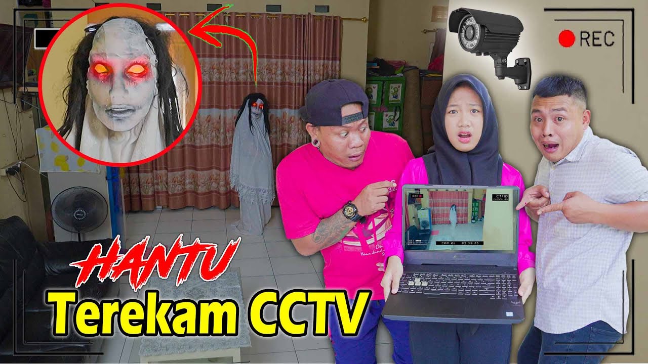 CCTV Menangkap Hantu Dirumahku