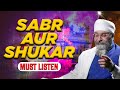 Sabr aur shukar  beparwah avastha  must listen  bhai saheb gurpreet singh ji rinku veerji