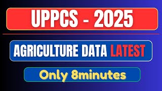 Agriculture data 2025 UPPSC |#uppsc #uppcs2025 #trending #viral #currentaffairs #khansir #youtube