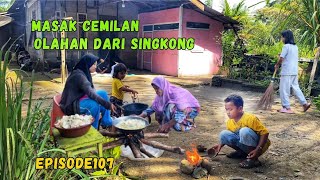 Download Lagu EPISODE 107 COOKING SNACKS MADE FROM CASSAVA MP3