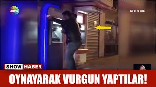 Oynayarak Vurgun Yaptılar