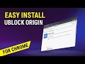 How to Install uBlock Origin on Google Chrome – Step by Step!