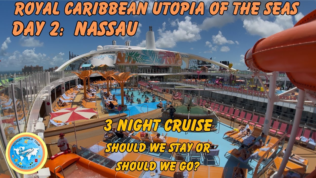 Royal Caribbean Utopia of the Seas | Stay on Board in Nassau | Sexy Man Contest | Production Show