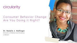 Consumer Behavior Change: Are You Doing it Right?