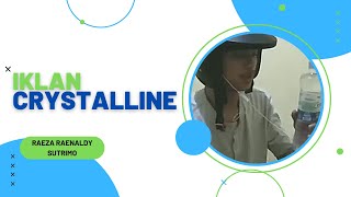 Download lagu Iklan Crystalline (Raeza Raenaldy Sutrimo)
