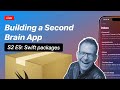 📦 Swift Packages - Second Brain (S2 E9)