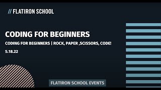 Coding for Beginners | Rock, Paper, Scissors, Code!