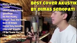 Dimas Senopati Album pilihan COVER Acustik VIRAL 2024