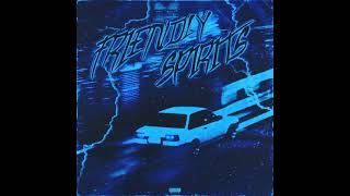 Leftoz X UnknownPlaya - Friendly Spirits