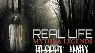 REAL LIFE | Urban Legend | Bloody Mary