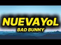 BAD BUNNY NUEVAYoL Lyrics Letra mp3